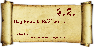 Hajducsek Róbert névjegykártya